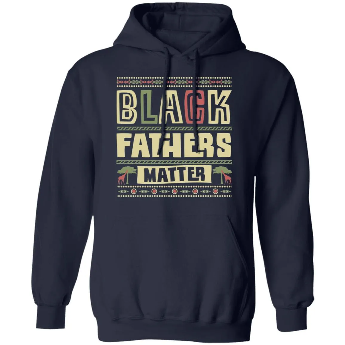 Black Fathers Matter T-Shirt & Hoodie