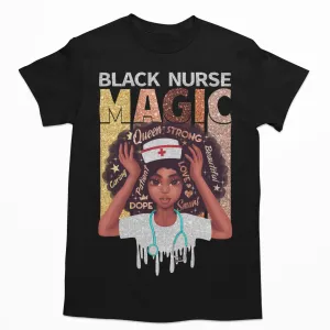 Black Nurse Magic T-shirt