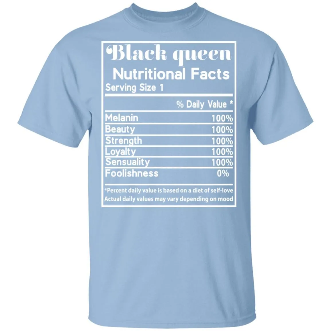 Black Queen Nutrition Facts T-shirt