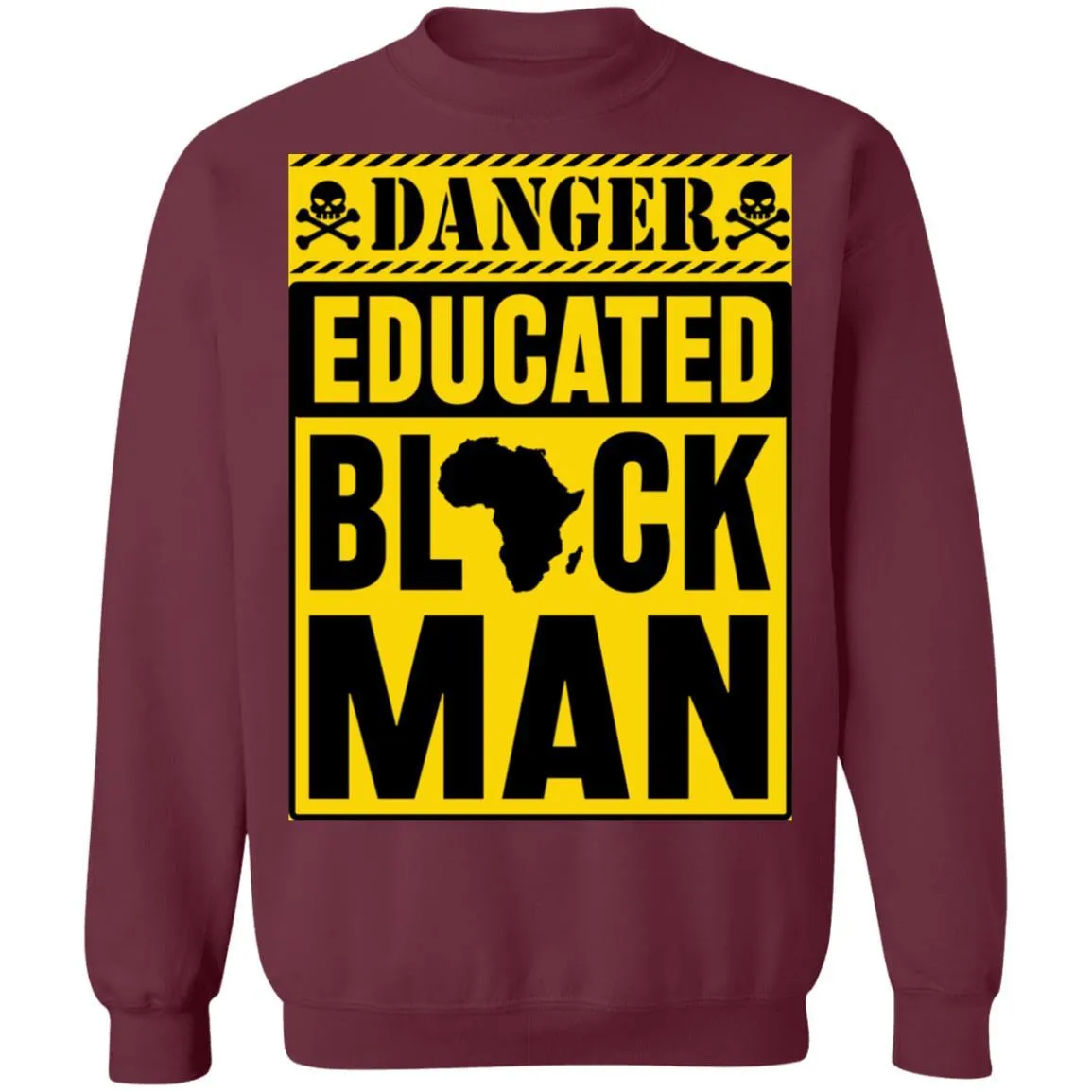 Danger Educated Black Man 1 T-shirt